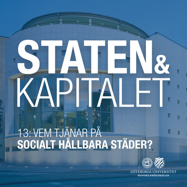 13. Vem tjänar på socialt hållbara städer?