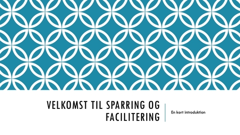 Thumbnail for 1. Introduktion til sparring og facilitering F2020