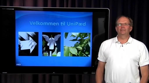 Thumbnail for Søren Dupont, Velkommen til UniPæd/RUCs UniversitetsPædagogiske enhed