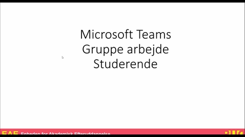 Thumbnail for Teams til Studerende - Gruppearbejde