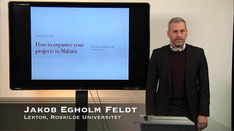 Thumbnail for Associate Professor Jakob Egholm Feldt: The benefits of using Mahara in student project work