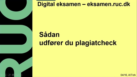 Thumbnail for Digital Eksamen: Plagiatcheck med Urkund