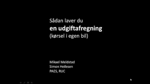 Thumbnail for Udgiftsafregning (kørsel i egen bil)