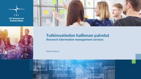 Thumbnail for Tutkimustiedon hallinnan palvelut – Walter Rydman