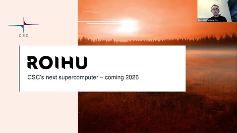 Thumbnail for  Roihu supercomputer - current status and updates  (short talk at CSC Research User Support Coffee 5.11.2025)