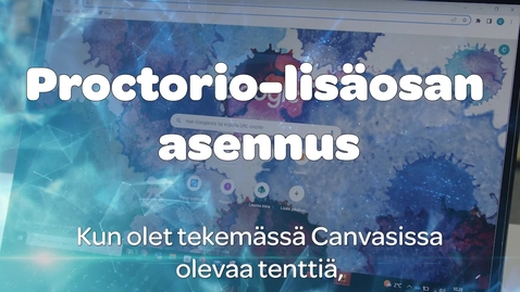 Thumbnail for Proctorio-ohje
