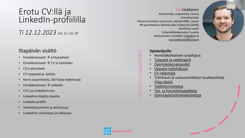 Thumbnail for Urawebinaari: Erotu CV:llä ja LinkedIn-profiililla 12.12.2023
