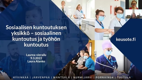 Thumbnail for Keusote: Sosiaalinen kuntoutus ja työhön kuntoutus