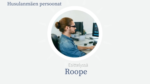 Thumbnail for Husulanmäen persoonat: Roope