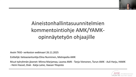 Thumbnail for Avoin TKIO -webinaari: Opinnäytetyön aineistonhallinta ja ohjaaminen, hyviä käytänteitä