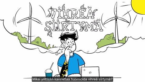 Thumbnail for Miksi yrittäjän kannattaa huomioida vihreä siirtymä?
