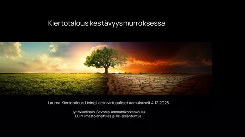 Thumbnail for 4.12.2025 Kiertotalous Living Labin aamukahvit Jyri Wuorisalo