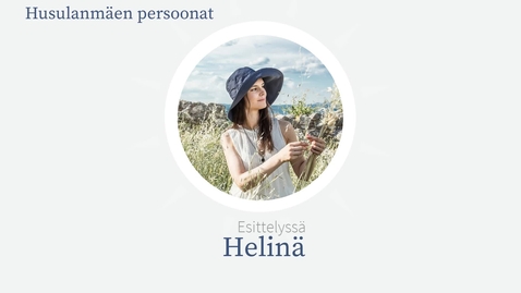 Thumbnail for Husulanmäen persoonat: Helinä