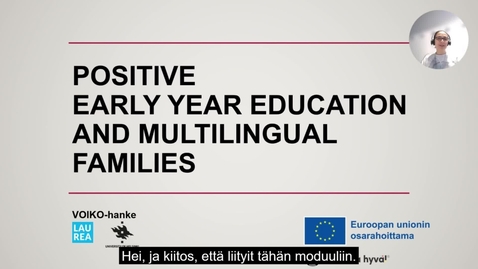 Thumbnail for Positive early years education and multilingual families luento (kpl 1)
