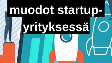 Thumbnail for Sitoutumisen eri muodot startup-yrityksessä