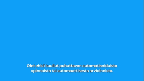 Thumbnail for Automaattinen-arviointi-verkkoopetuksessa-4k-FINsub-Delivery