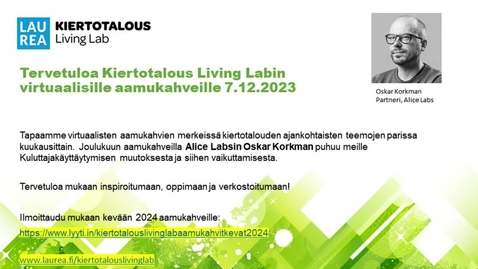 Thumbnail for 7.12. Kiertotalous Living Labin aamukahvit Oskar Korkman Alice-Labs 