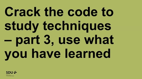 Thumbnail for Crack the Code to Study Techniques. Part 3: Use what you have learned