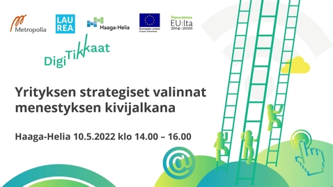 Thumbnail for Yrityksen strategiset valinnat menestyksen kivijalkana 10.5.2022