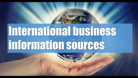 Thumbnail for International business information (1/3): introduction