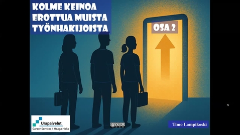 Thumbnail for 3 keinoa erottua muista työnhakijoista (joita 95 % ei käytä!), osa 2