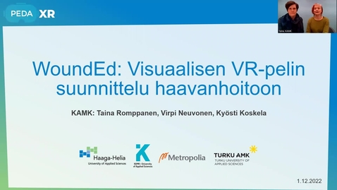 Thumbnail for WoundEd: Visuaalisen VR-pelin suunnittelu haavanhoitoon, Taina Romppanen ja Virpi Neuvonen, Kajaani AMK
