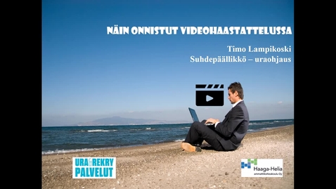 Thumbnail for Näin onnistut videohaastattelussa