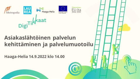 Thumbnail for Asiakaslähtöinen palvelun kehittäminen ja palvelumuotoilu  14.9.2022