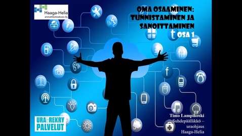 Thumbnail for Oma osaaminen: tunnistaminen ja sanoittaminen (osa 1)
