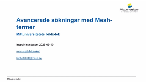 Thumbnail for Avancerade sökningar med mesh-termer
