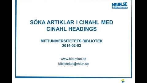 Thumbnail for Söka artiklar i Cinahl med Cinahl Headings