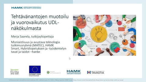 Thumbnail for Tehtävänantojen muotoilu UDL näkökulmasta katsottuna 18.3.2022