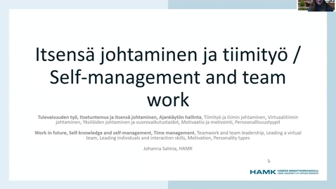 Thumbnail for VIDEO 8 / Self-management and teamwork (Work in future, Self-knowledge and self-management, Time management)