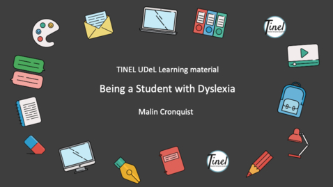 Thumbnail for Being a Student with Dyslexia