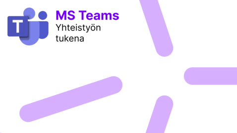 Thumbnail for Teams yhteistyön tukena 28.11.2025
