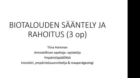 Thumbnail for Biotalouden sääntely ja rahoitus II