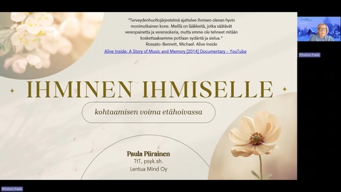 Thumbnail for Ihminen ihmiselle: Kohtaamisen voima etähoivassa, Lentua Mind Oy, Paula Piirainen