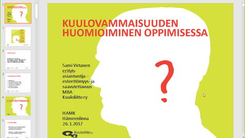 Thumbnail for Kuulovammaisuuden huomioiminen oppimisessa