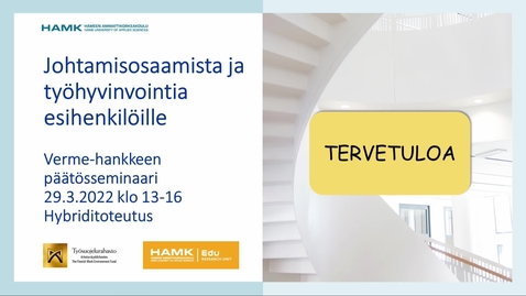 Thumbnail for Johtamisosaamista ja työhyvinvointia esihenkilöille – Verme-hankkeen päätösseminaari 29.3.2022