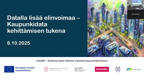 Thumbnail for Datalla lisää elinvoimaa - Kaupunkidata kehittämisen tukena 8.10.2025