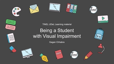 Thumbnail for Being a Student with Visual Impairment