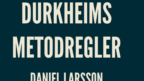 Thumbnail for Durkheim3: metodregler
