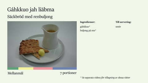 Thumbnail for Mellanmål 3 - Gahkkuo med renbuljong