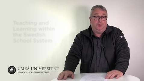Thumbnail for Teaching and Learning within the Swedish School System