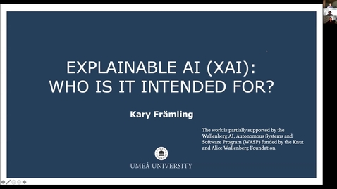 Thumbnail for Kary Främling: Explainable AI (XAI): Who is it intended for?