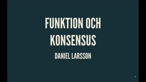 Thumbnail for Durkheim4:  Funktion och konsensus