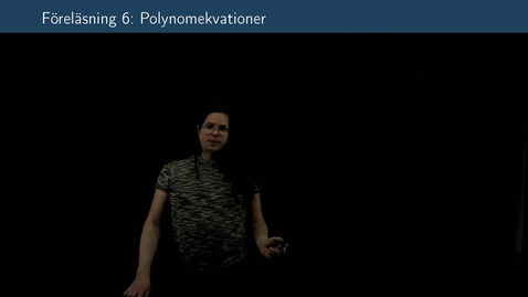Thumbnail for Föreläsning 6b - Basfärdigheter i algebra