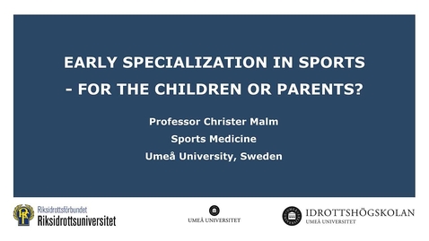 Thumbnail for Early specialization in youth sports C Malm 2020