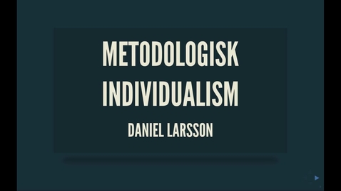 Thumbnail for Weber3: metodologisk individualism