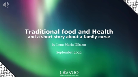 Thumbnail for Traditional food and health and a short story about a family curse